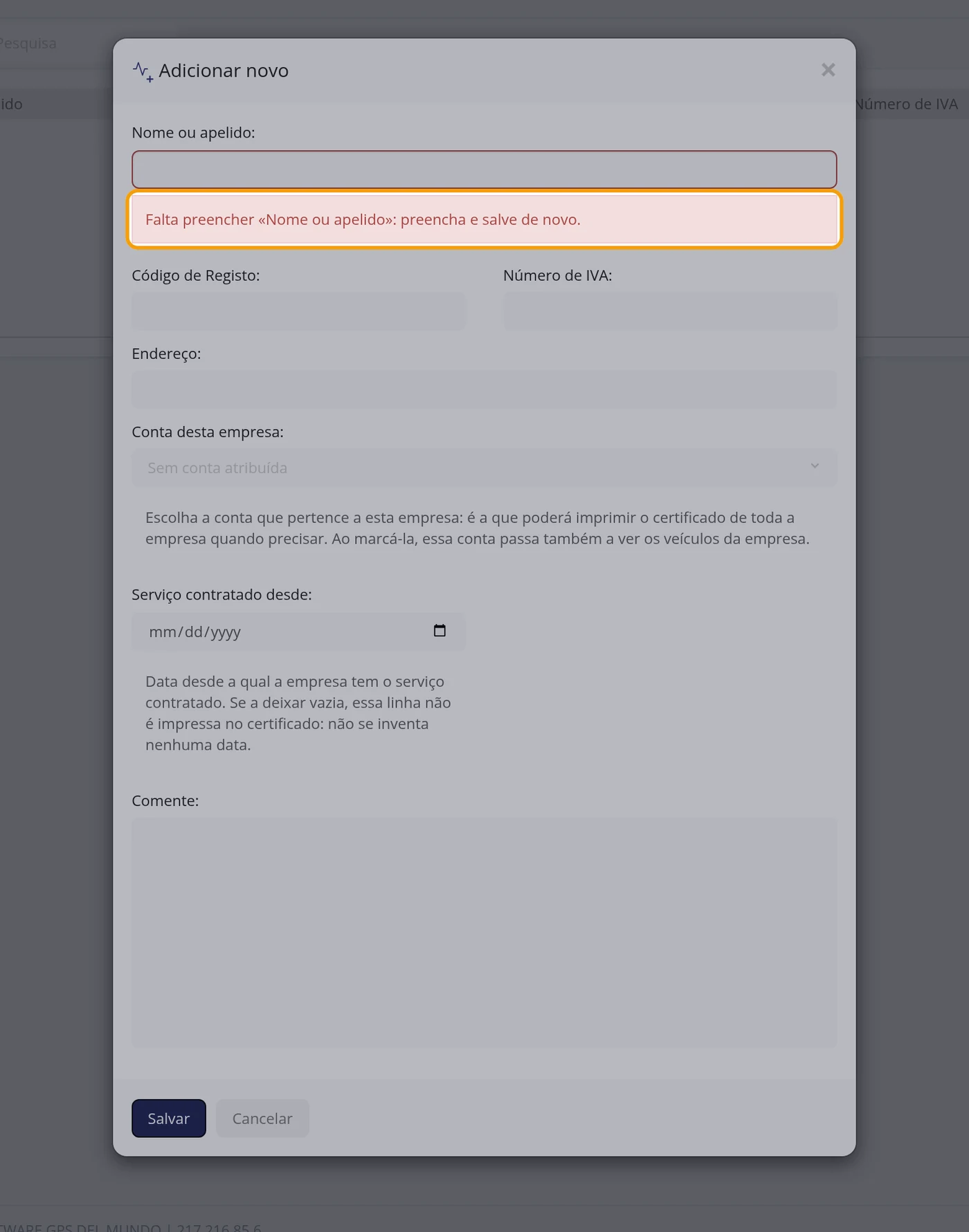 Se aparecer «Falta preencher «Nome ou apelido»: preencha e salve de novo.»
